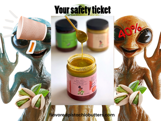 🛸 In Case of a Martian Invasion: Stock Up on Pistachio Butter (It Might Be the Only Thing That Saves You)