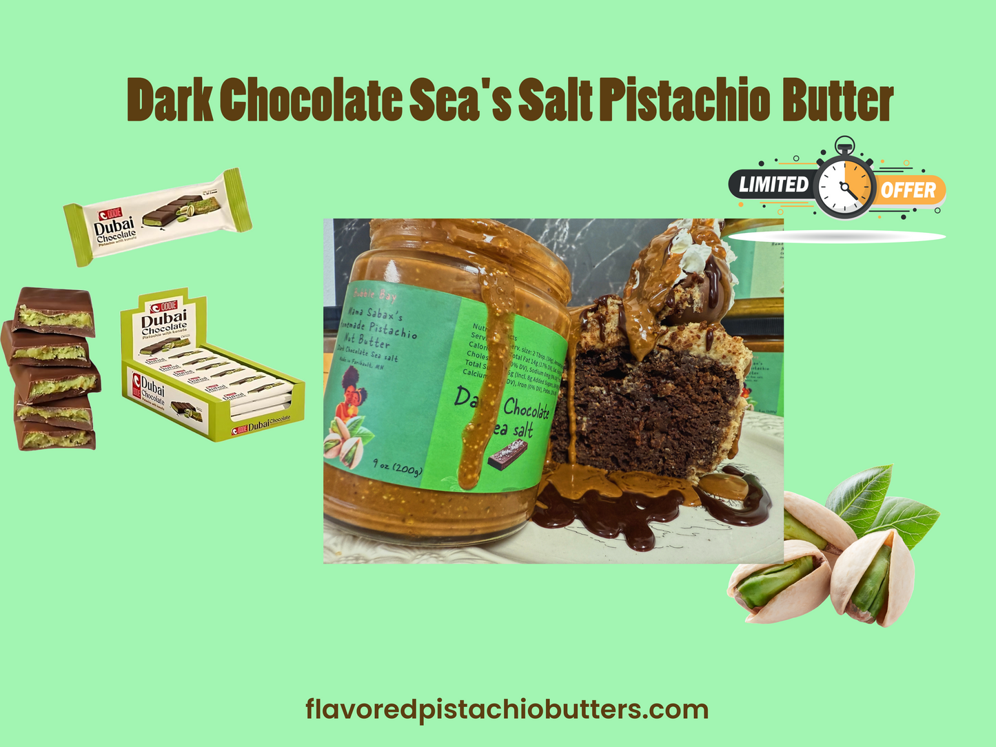 Any Jar of pistachio butter + A Dubai chocolate Promo